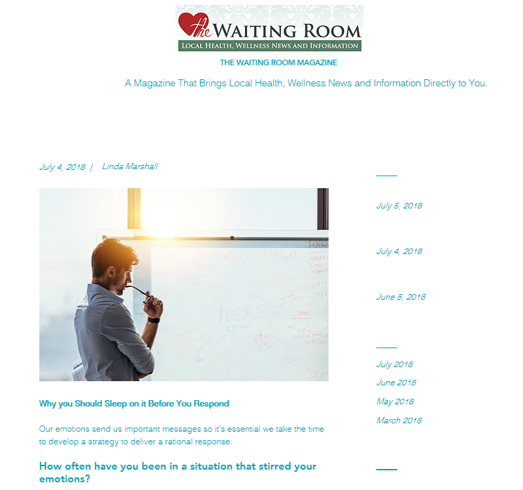  Why You Should Sleep on it Before You Respond, published in The Waiting Room Magazine