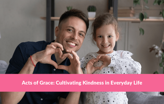 Marshall Connects blog, Acts of Grace: Cultivating Kindness in Everyday Life