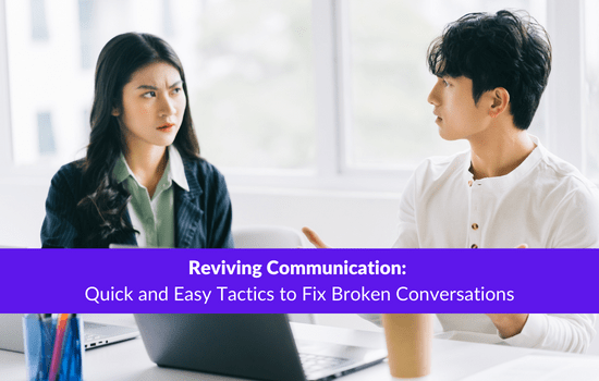 Reviving Communication: Quick and Easy Tactics to Fix Broken Conversations, Marshall Connects article
