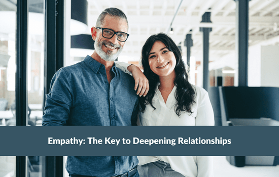 Marshall Connects article, Empathy: The Key to Deepening Relationships