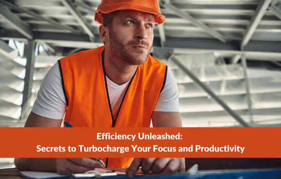 Marshall Connects blog, Efficiency Unleashed: Secrets to Turbocharge Your Focus and Productivity