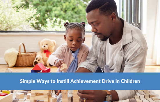 Marshall Connects blog, Simple Ways to Instill Achievement Drive in Children