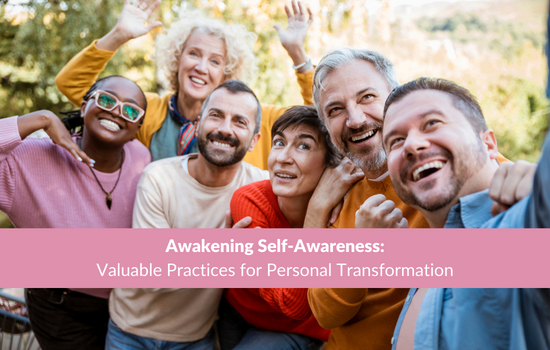 Awakening Self-Awareness: Valuable Practices for Personal Transformation, Marshall Connects article