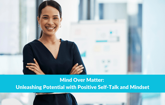 Marshall Connects article, Mind Over Matter: Unleashing Potential with Positive Self-Talk and Mindset