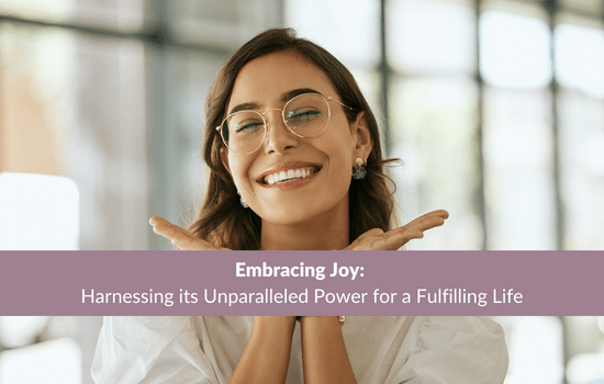 Embracing Joy: Harnessing its Unparalleled Power for a Fulfilling Life, Marshall Connects article