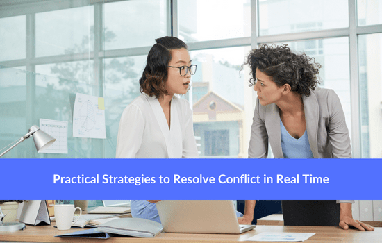 Practical Strategies to Resolve Conflict in Real Time, Marshall Connects