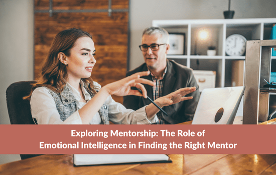 Marshall Connects blog, Exploring Mentorship: The Role of Emotional Intelligence in Finding the Right Mentor