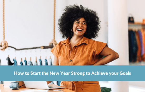 Marshall Connects blog, How to Start the New Year Strong to Achieve your Goals
