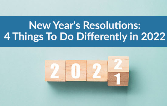 New Year's Resolutions: 4 Things To Do Differently in 2022, Marshall Connects