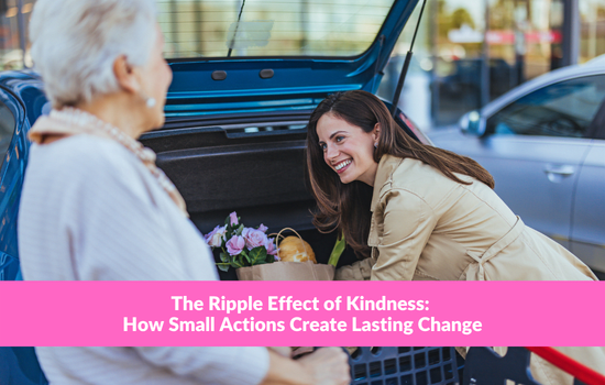 Marshall Connects article, "The Ripple Effect of Kindness: How Small Actions Create Lasting Change"