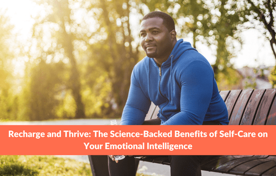 Marshall Connects article, "Recharge and Thrive: The Science-Backed Benefits of Self-Care on Your Emotional Intelligence"