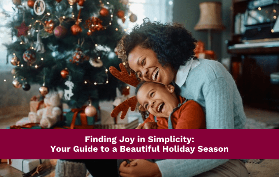 Marshall Connects article, "Finding Joy in Simplicity: Your Guide to a Beautiful Holiday Season"