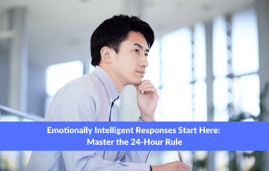 Marshall Connects article, "Emotionally Intelligent Responses Start Here: Master the 24-Hour Rule"