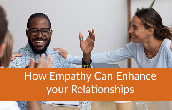How Empathy can Enhance your Relationships, Marshall Connects