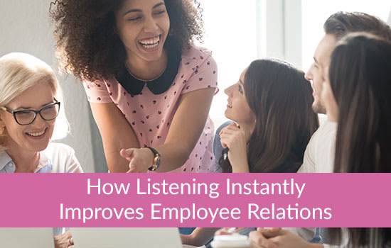 How Listening Instantly Improves Employee Relations, Marshall Connects, Ontario