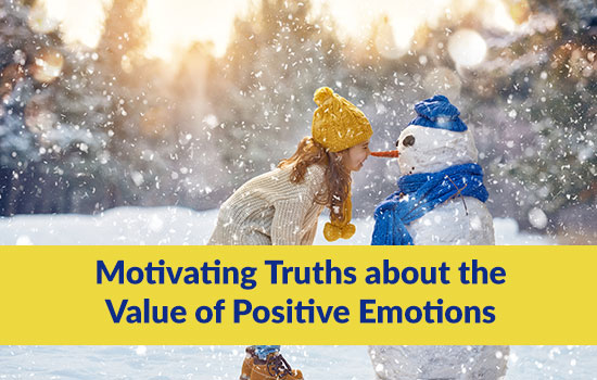 Motivating Truths about the Value of Positive Emotions, Marshall Connects, Ontario
