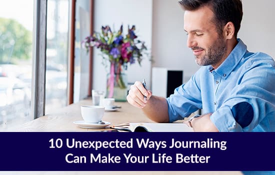 10 Unexpected Ways Journaling Can Make Your Life Better, Marshall Connects